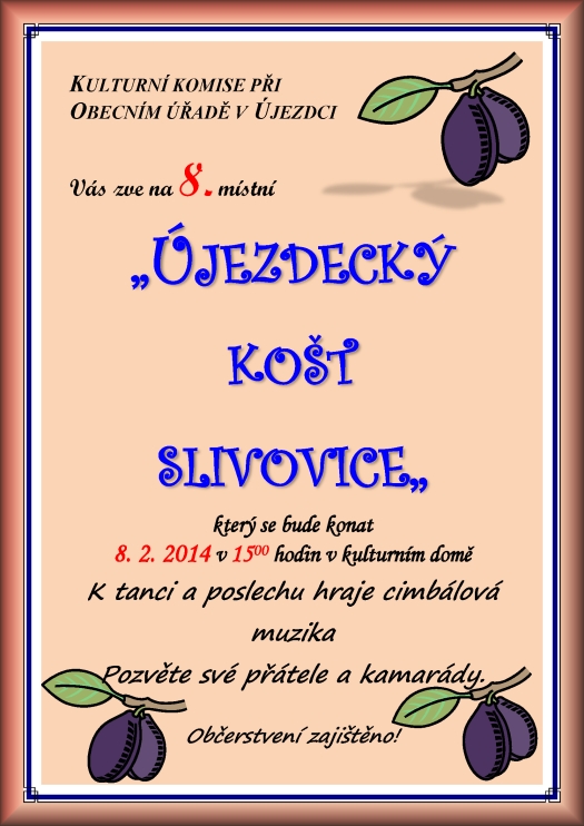 Újezdecký košt slivovice 8.2.2014 - Újezdec